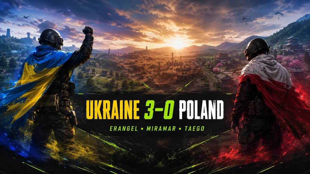 Ukraine celebrates a three to zero PUBG victory over Poland across Erangel, Miramar and Taego